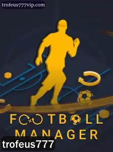 FootballManager e Trofeus777: Dominando o Mundo do Futebol Virtual