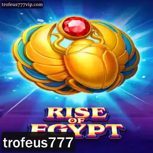 Descubra o Mundo Fascinante de RiseOfEgypt e Troféus777